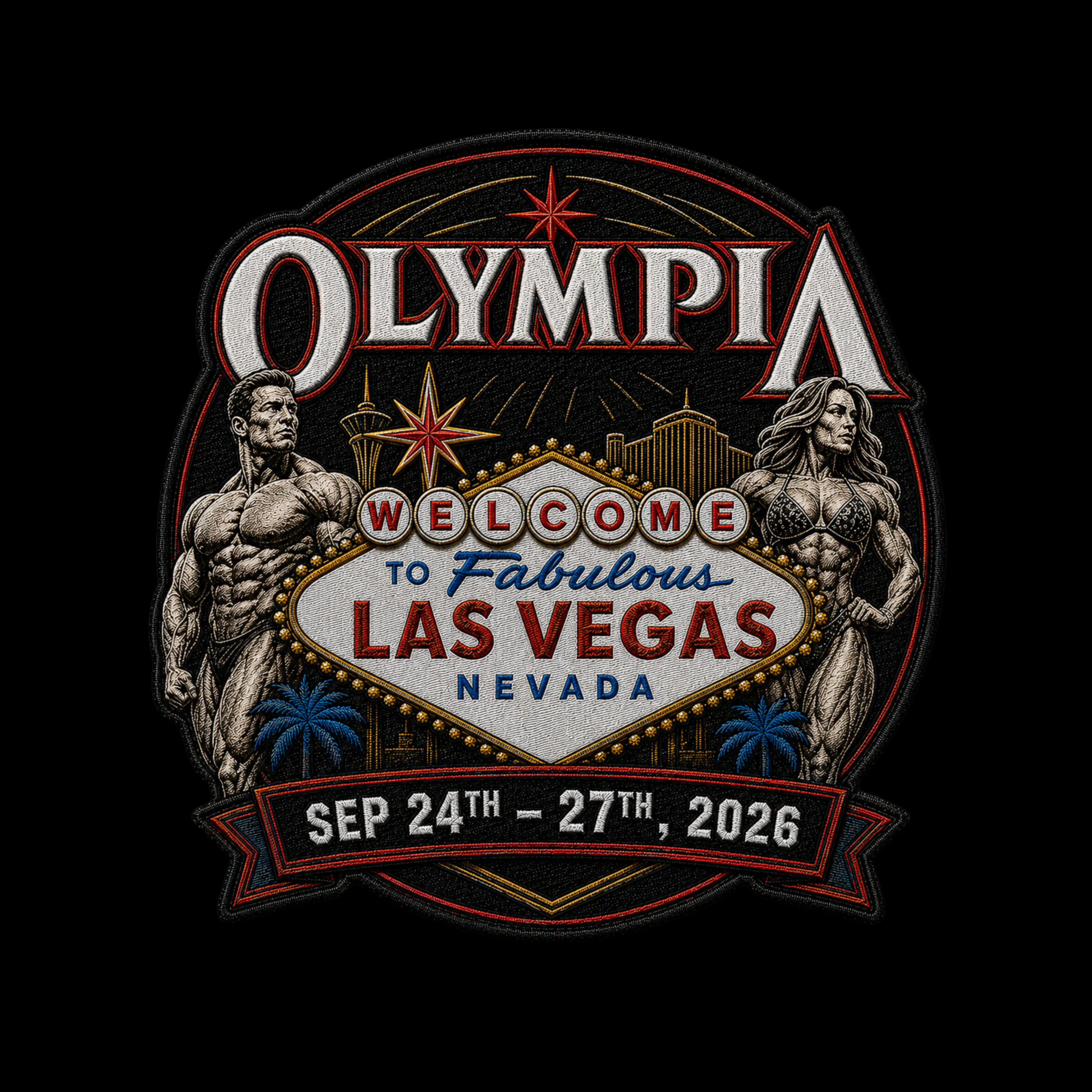 A circular embroidered patch design featuring the word 'OLYMPIA' at the top, a 'Welcome to Fabulous Las Vegas Nevada' sign in the center, two muscular female bodybuilders flanking the scene, and a red ribbon at the bottom reading 'SEP 24TH - 27TH, 2026'. The patch is shown on a solid black background.